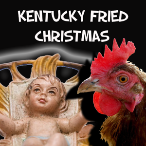 Kentucky Fried Christmas