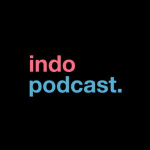 INDOPODCAST by Odempersonal