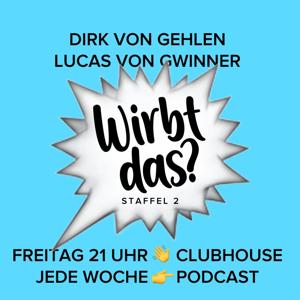 Wirbt das? Podcast