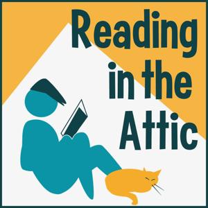 Reading in the Attic Podcast