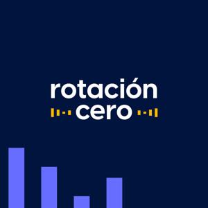 Rotación Cero Podcast