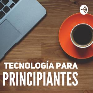 Tecnología para Principiantes