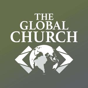 The Global Church by Fellowship Bible Church