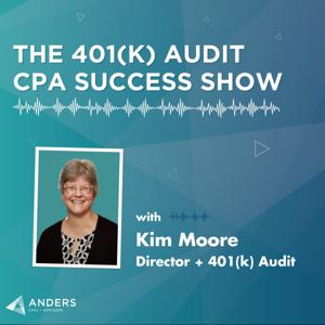 The 401(k) Audit CPA Success Show