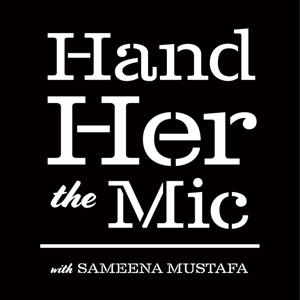 Hand Her The Mic