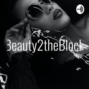 Beauty2theBlock