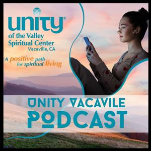 Unity of the Valley Spiritual Center Podcast