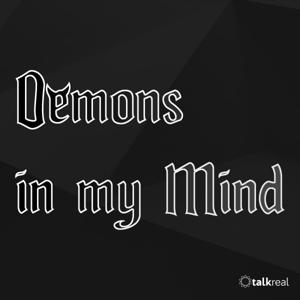 Demons in my Mind