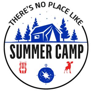 There's No Place Like Summer Camp: Stories, Tips, and Laughs from Camp America, Camp Counsellors and Beyond