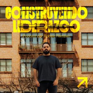 Construyendo Liderazgo Podcast