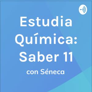 Estudia Química con Séneca: Prueba Saber 11 (ICFES)