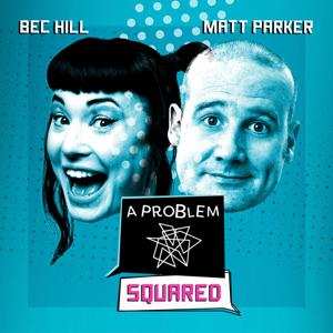 A Problem Squared by Matt Parker, Bec Hill