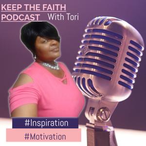 Keep The Faith with Tori