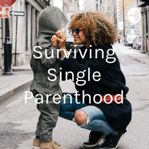 Surviving Single Parenthood