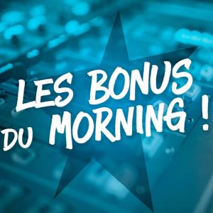 Les bonus du Morning by Skyrock