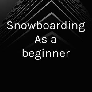 Snowboarding As a beginner by John Benedict Tiro