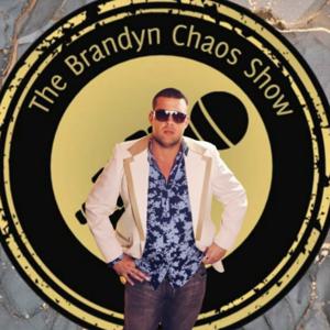 The Brandyn Chaos Show