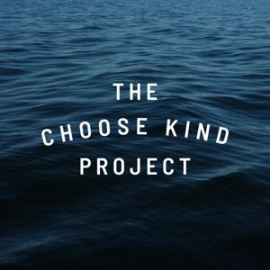 The Choose Kind Project