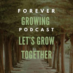 Forever growing