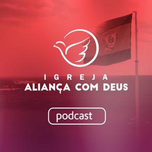 Igreja Aliança com Deus- Podcast