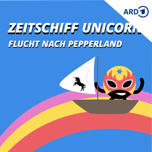 ZEITSCHIFF UNICORN - Die Flucht nach Pepperland