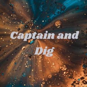 Captain and Dig: The Aliens Podcast