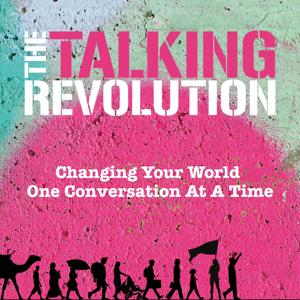 The Talking Revolution