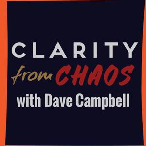 Clarity from Chaos Podcast