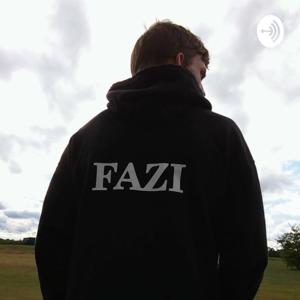 WyattFazi'sLifePodcast