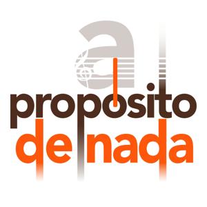 A propósito de nada