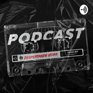 Despertando Vidas Podcast