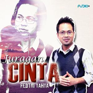 Juragan Cinta by Fedtri Yahya