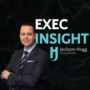 Exec Insight by Jackson Hogg Recruitment