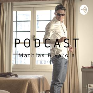 Podcast Mathias Rivarola