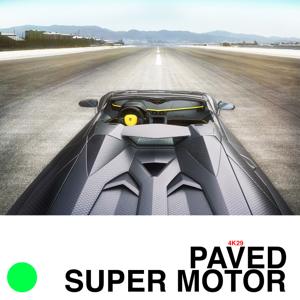 PAVED SUPER MOTOR 4K29