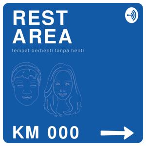 Rest Area : Tempat Berhenti Tanpa Henti