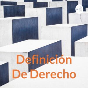 Definición De Derecho