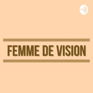 Femmedevision Podcast