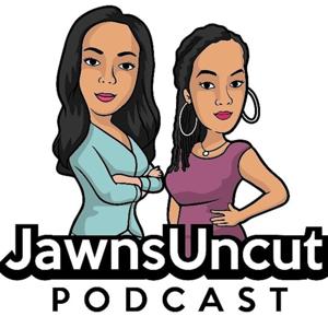 Jawns Uncut Podcast