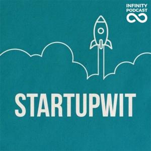 Startupwit by Infinity Podcast (ประเทศไทย)