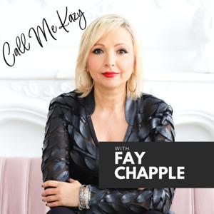 Call Me Kazy with Fay Chapple by Fay Chapple