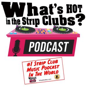 What's HOT in the Strip Clubs?