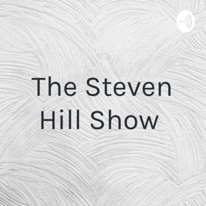 The Steven Hill Show