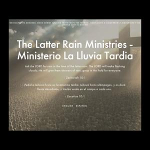 The Latter Rain Ministries