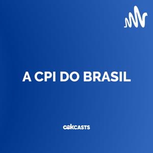 A CPI do Brasil