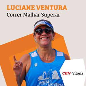 Correr Malhar Superar - Luciane Ventura