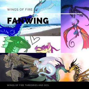 Wings of Fire: Fanwing by Oliver