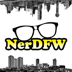 NerDFW Podcast