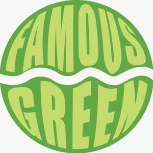 FamousGreen Podcast