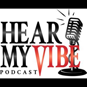 Hear My Vibe